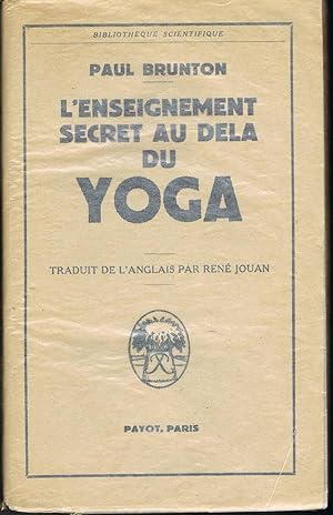 L'Enseignement secret au delà du Yoga