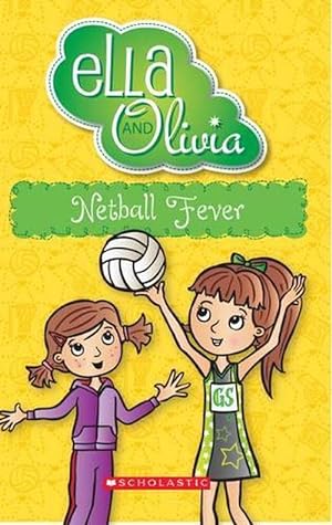 Imagen del vendedor de Netball Fever (Ella and Olivia #16) (Paperback) a la venta por Grand Eagle Retail