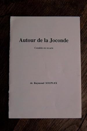 Seller image for Autour de la Joconde - Comdie en un Acte for sale by Un livre en poche