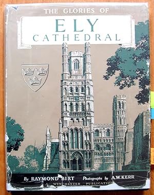 Imagen del vendedor de The Glories of Ely Cathedral a la venta por Ken Jackson