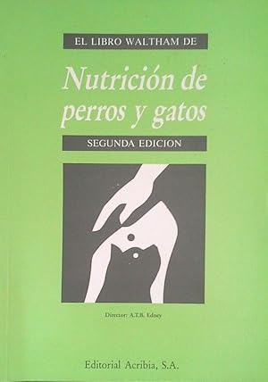 Seller image for NUTRICIN DE PERROS Y GATOS for sale by CENTRAL LIBRERA REAL FERROL