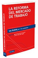 Image du vendeur pour LA REFORMA DEL MERCADO DE TRABAJO. LEY 35/2010, DE 17 DE SEPTIEMBRE mis en vente par CENTRAL LIBRERA REAL FERROL