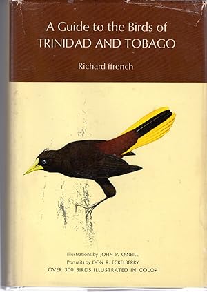 Immagine del venditore per A Guide to the Birds of Trinidad and Tobago (Publication of the Asa Wright Nature Centre; No. 1) venduto da Dorley House Books, Inc.