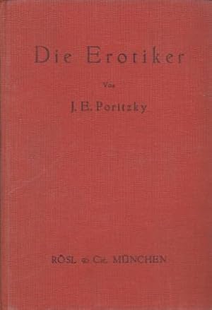 Seller image for Die Erotiker. for sale by Versandantiquariat Dr. Uwe Hanisch