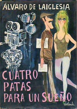 Seller image for CUATRO PATAS PARA UN SUEO. 3 ed. for sale by angeles sancha libros