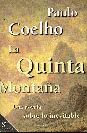 Imagen del vendedor de LA QUINTA MONTAA. Trad. Monserrat Mira. a la venta por angeles sancha libros