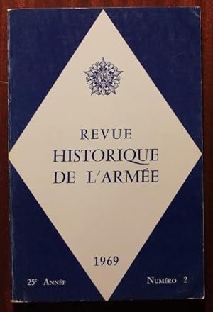 Seller image for Le port de Brouage jadis rival de La Rochelle. Dumouriez au service de l'angleterre : un conseiller en stratgie mondiale. Les armes de l'an II : administration militaire et combattants. Un certain Konrad Haussner, inventeur du canon de 75. La victoire de 1918 en Orient : de la Tzerna au Danube., "la longue marche", de l'infanterie franaise et serbe. La plus grande vasion de la dernire guerre. Les Djich dans la campagne de Tunisie (42-43). La 3e D.I. algrienne en Italie II La prise de Castelforte (12 et 13 mai 1944). La 2e D.B. en Normandie : Alenon, Carrouges, Ecouch, aot 44, Revue Historique de l'Arme n 2 for sale by Bonnaud Claude