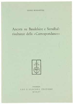 ANCORA SU BAUDELAIRE E STENDHAL: RISULTANZE DELLA "CORRESPONDANCE":