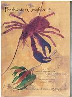 Freshwater Crayfish 13: Proceedings of the thirteenth symposium of the International Symposium of...