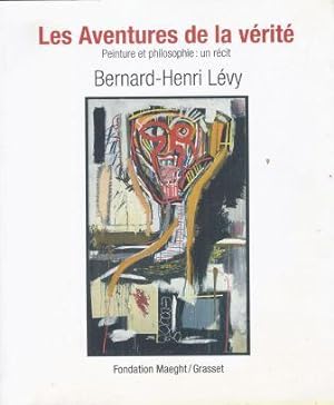 Seller image for Les aventures de la vrit Peinture et Philosophie : un rcit for sale by LES TEMPS MODERNES