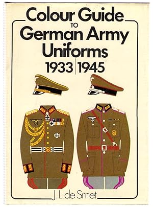 Image du vendeur pour Colour Guide to German Army Uniforms, 1933-45 mis en vente par Michael Moons Bookshop, PBFA