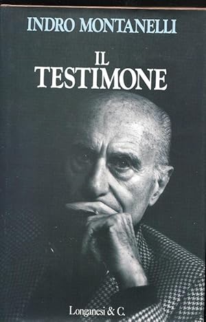 IL TESTIMONE ( a cura di MANLIO CANCOGNI e PIERO MALVOLTI), Milano, Longanesi & C., 1992