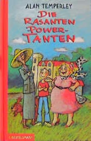 Die rasanten Power-Tanten