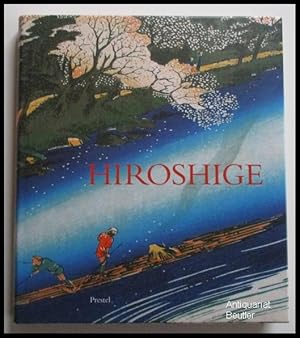 Hiroshige. Prints and drawings. With essays by Suzuki Juzo and Henry D. Smith II. Translated from...