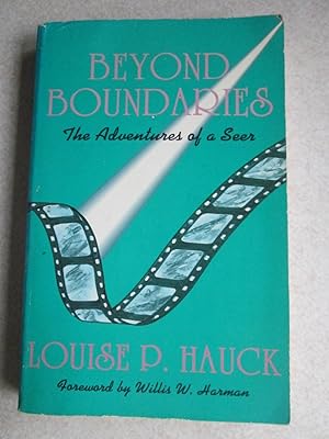 Imagen del vendedor de Beyond Boundaries: Adventures of a Seer (Signed By Author) a la venta por Buybyebooks