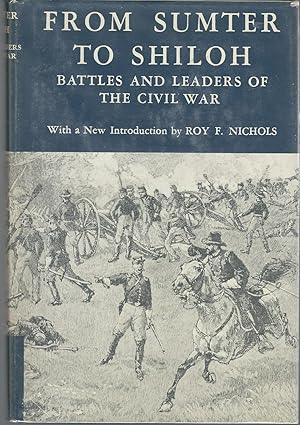 Seller image for Battles and leaders of the Civil War: Volume I: From Sumter to Shiloh for sale by Dorley House Books, Inc.