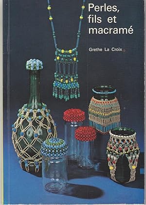 Perles, fils et macramé