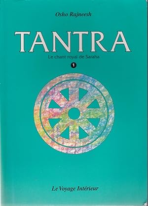 Seller image for Tantra, le chant royal de Saraha tome 1 for sale by Bouquinerie Le Fouineur