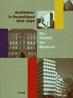 Bild des Verkufers fr Architektur in Deutschland 1919 - 1939 : die Vielfalt der Moderne. hrsg. von John Zukowsky. Mit Beitr. von Kennie Ann Laney-Lupton ; Wojciech Lesnikowski und John Zukowsky. [bers. aus dem Amerikan.: Nikolaus Bttner] zum Verkauf von Die Wortfreunde - Antiquariat Wirthwein Matthias Wirthwein