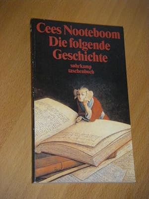 Bild des Verkufers fr Die folgende Geschichte zum Verkauf von Versandantiquariat Rainer Kocherscheidt