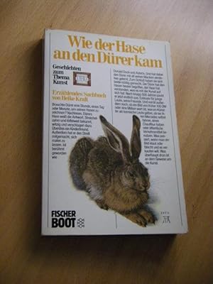 Wie der Hase an den Dürer kam. Geschichten zum Thema Kunst