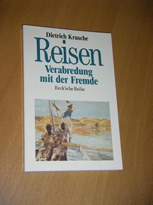 Reisen. Verabredung mit der Fremde