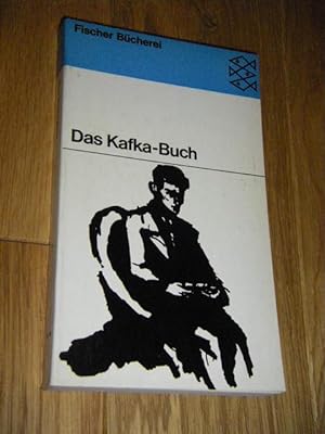 Bild des Verkufers fr Das Kafka-Buch. Eine innere Biographie in Selbstzeugnissen zum Verkauf von Versandantiquariat Rainer Kocherscheidt