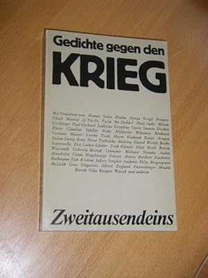 Bild des Verkufers fr Gedichte gegen den Krieg zum Verkauf von Versandantiquariat Rainer Kocherscheidt