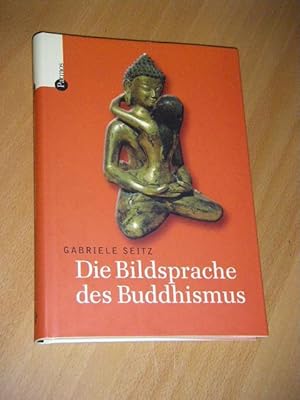 Bild des Verkufers fr Die Bildsprache des Buddhismus zum Verkauf von Versandantiquariat Rainer Kocherscheidt