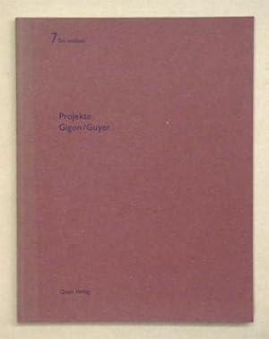 Seller image for Gigon / Guyer. Projekte. for sale by antiquariat peter petrej - Bibliopolium AG