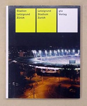Bild des Verkufers fr Stadion Letzigrund Zrich. Letzigrund Stadium Zurich. zum Verkauf von antiquariat peter petrej - Bibliopolium AG