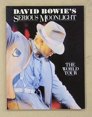 Image du vendeur pour David Bowie?s Serious Moonlight. The World Tour. mis en vente par antiquariat peter petrej - Bibliopolium AG