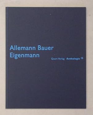 Seller image for Allemann Bauer Eigenmann. for sale by antiquariat peter petrej - Bibliopolium AG