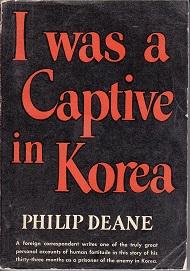 Image du vendeur pour I Was A Captive in Korea mis en vente par Monroe Bridge Books, MABA Member