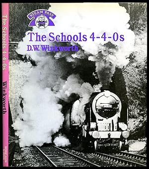 Seller image for The Schools 4-4-0s for sale by Little Stour Books PBFA Member