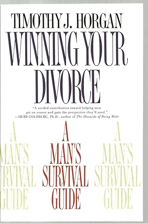 Imagen del vendedor de Winning Your Divorce, A Man's Survival Guide a la venta por Sabra Books