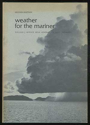 Bild des Verkufers fr Weather for the Mariner zum Verkauf von Between the Covers-Rare Books, Inc. ABAA