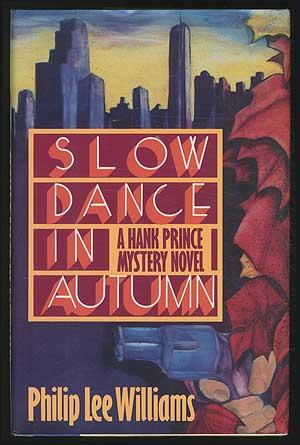 Bild des Verkufers fr Slow Dance In Autumn: A Hank Price Mystery Novel zum Verkauf von Between the Covers-Rare Books, Inc. ABAA