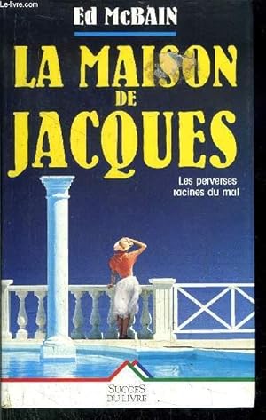 Bild des Verkufers fr LA MAISON DE JACQUES zum Verkauf von Le-Livre