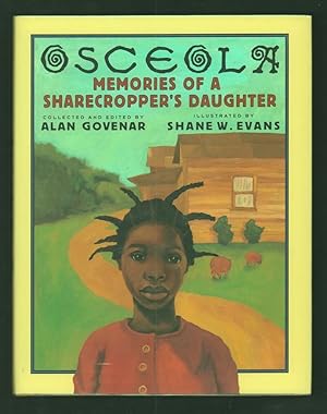 Imagen del vendedor de Osceola: Memories of a Sharecropper's Daughter. a la venta por Truman Price & Suzanne Price / oldchildrensbooks