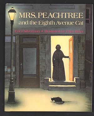 Mrs. Peachtree and the Eighth Avenue Cat.