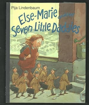 Else-Marie and her Seven Little Daddies.