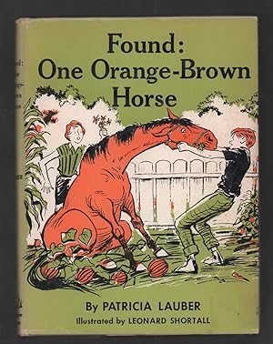 Found: One Orange-Brown Horse.