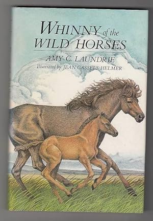 Imagen del vendedor de Whinny of the Wild Horses. a la venta por Truman Price & Suzanne Price / oldchildrensbooks