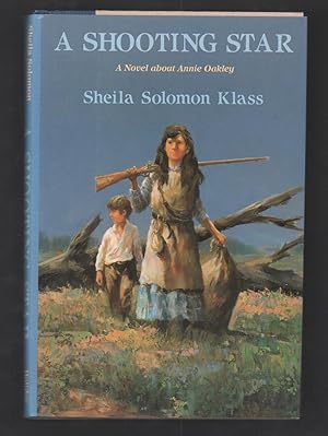 A Shooting Star: A Novel about Annie Oakley