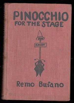 Seller image for Pinocchio for the Stage. for sale by Truman Price & Suzanne Price / oldchildrensbooks