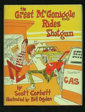 Seller image for The Great McGoniggle Rides Shotgun. for sale by Truman Price & Suzanne Price / oldchildrensbooks