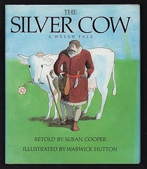Immagine del venditore per The Silver Cow, A Welsh Tale. venduto da Truman Price & Suzanne Price / oldchildrensbooks