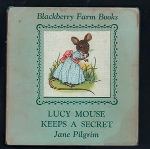 Bild des Verkufers fr Lucy Mouse Keeps a Secret. zum Verkauf von Truman Price & Suzanne Price / oldchildrensbooks