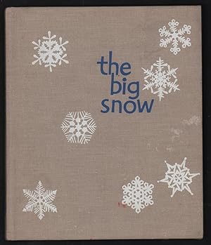 Bild des Verkufers fr The Big Snow. zum Verkauf von Truman Price & Suzanne Price / oldchildrensbooks